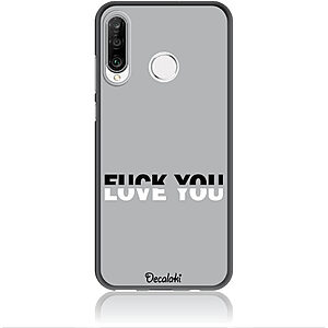Θήκη για Huawei P30 Lite Fuck You or Love You