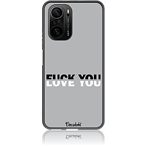 Θήκη για Xiaomi Poco F3 / Mi 11i Fuck You or Love You