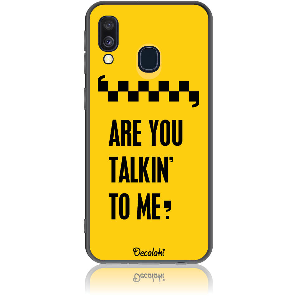 Θήκη για Samsung Galaxy A40 Are you talking to me?