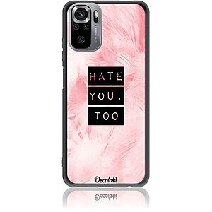 Θήκη για Xiaomi Redmi Note 10 / 10S / Poco M5s Hate You Too Sweetie