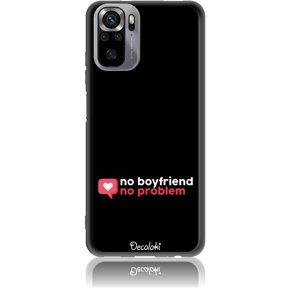 Θήκη για Xiaomi Redmi Note 10 / 10S / Poco M5s No Boyfriend No Problem