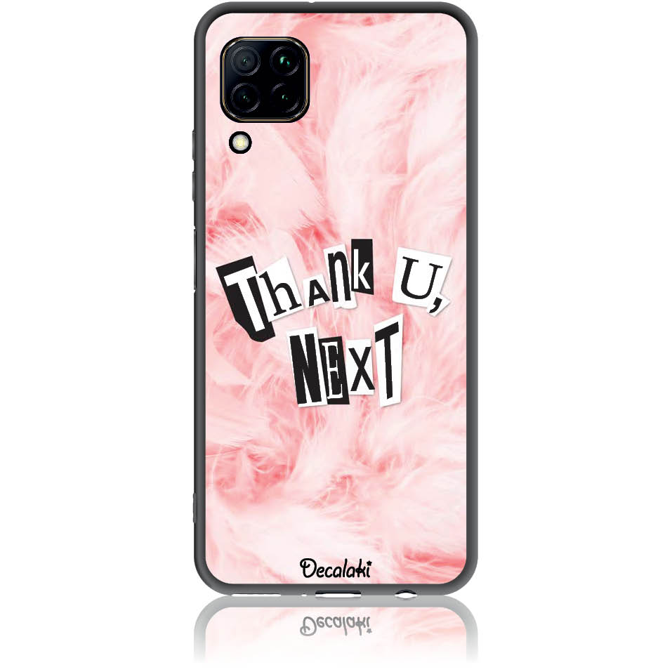 Θήκη για Huawei P40 Lite Thank U, Next