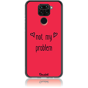 Θήκη για Xiaomi Redmi Note 9 Not My Problem