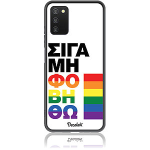 Θήκη για Samsung Galaxy A03S Σιγά Μη Φοβηθώ – LGBT