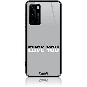 Θήκη για Huawei P40 Fuck You or Love You