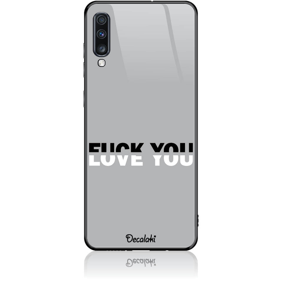 Θήκη για Samsung Galaxy A70 Fuck You or Love You