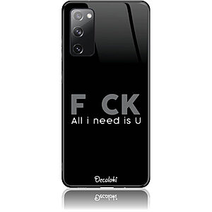 Θήκη για Samsung Galaxy S20 FE 4G/5G F_ck All I Need Is U