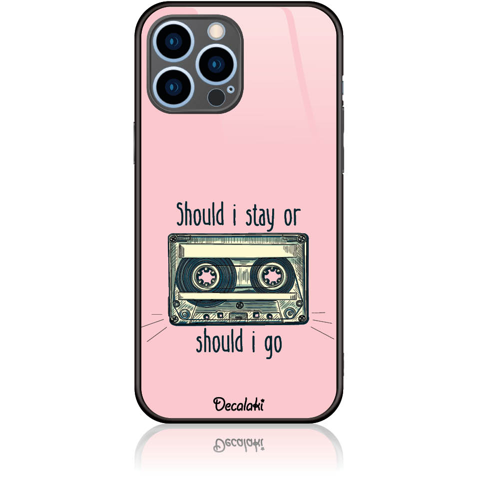 Θήκη για iPhone 13 Pro Max Should i Stay or Should i Go