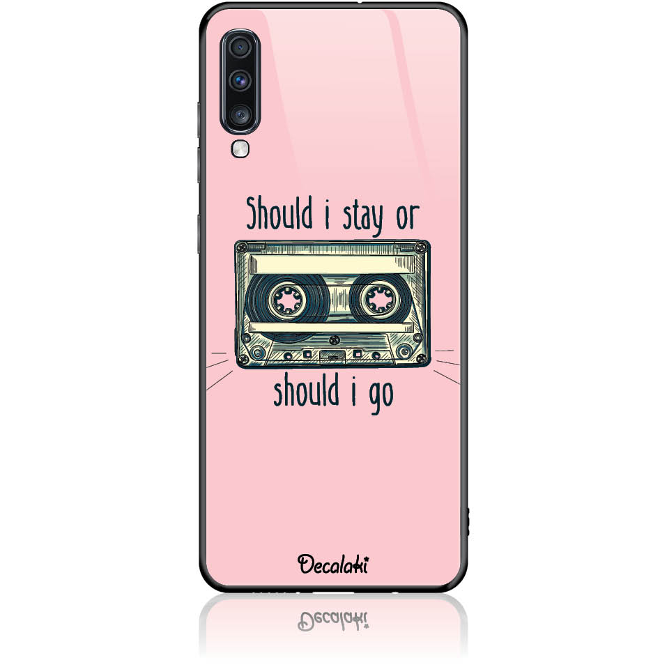 Θήκη για Samsung Galaxy A70 Should i Stay or Should i Go