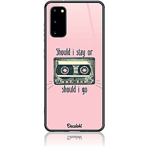 Θήκη για Samsung Galaxy S20 Should i Stay or Should i Go