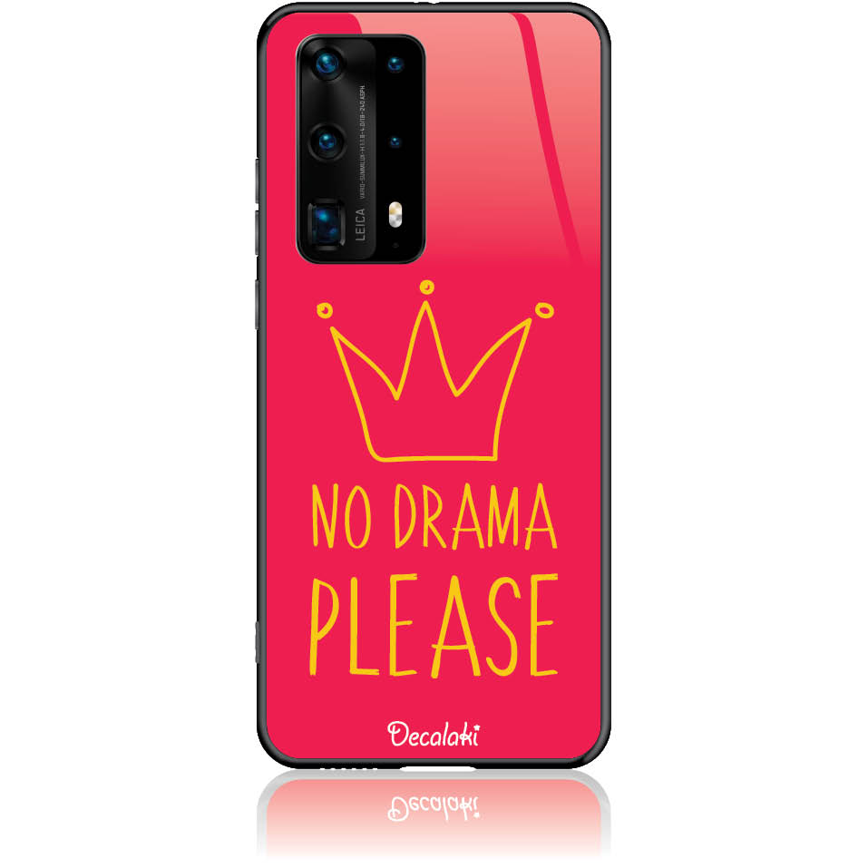 Θήκη για Huawei P40 Pro (5G) No Drama Please