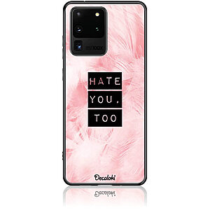 Θήκη για Samsung Galaxy S20 ULTRA Hate You Too Sweetie