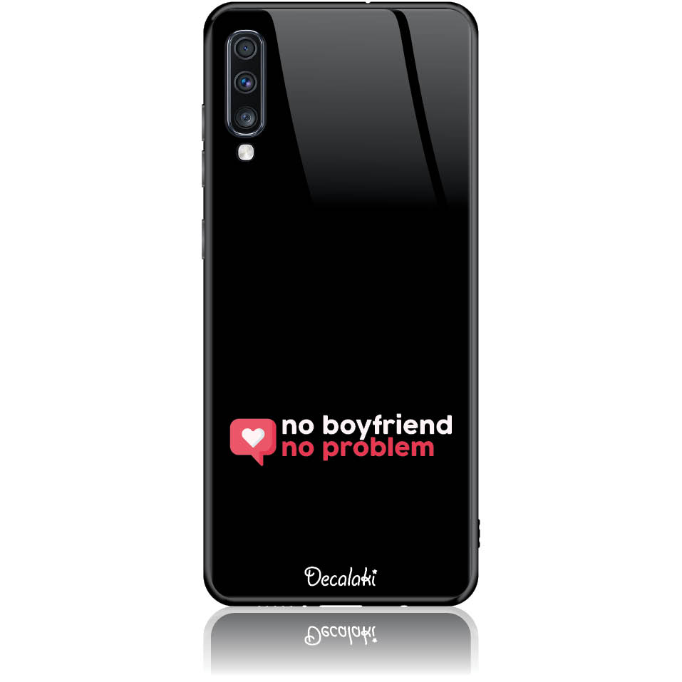 T50410SA70 Θήκη για Samsung Galaxy A70 No Boyfriend No Problem - Image 1