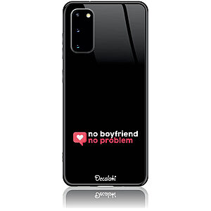 Θήκη για Samsung Galaxy S20 No Boyfriend No Problem