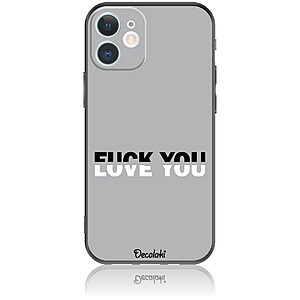 Θήκη για iPhone 12 Mini Fuck You or Love You