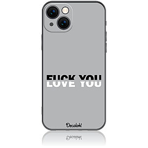 Θήκη για iPhone 13 Fuck You or Love You