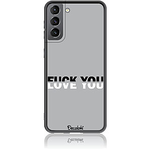 Θήκη για Samsung Galaxy S21 Fuck You or Love You