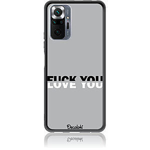 Θήκη για Xiaomi Redmi Note 10 Pro Fuck You or Love You