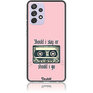 Θήκη για Samsung Galaxy A72 4G / 5G Should i Stay or Should i Go