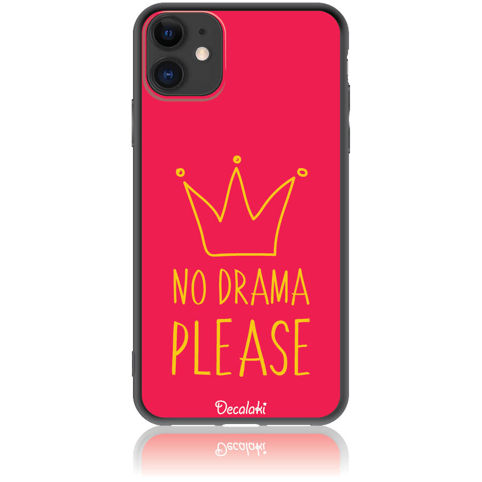 Θήκη για iPhone 11 No Drama Please