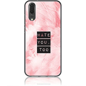 Θήκη για Huawei P20 Hate You Too Sweetie