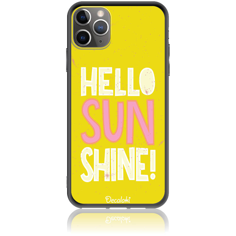 Θήκη για iPhone 11 Pro Max Hello Sunshine