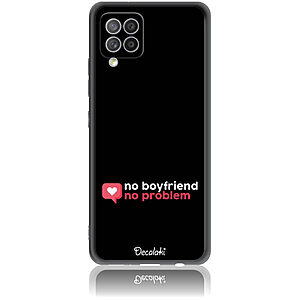 Θήκη για Samsung Galaxy A42 (5G) No Boyfriend No Problem