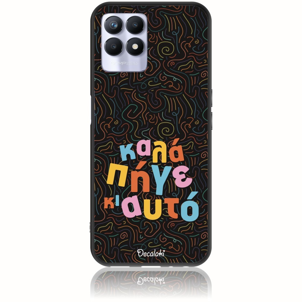 Θήκη για Realme 8i Καλά Πήγε κι Αυτό - Soft TPU