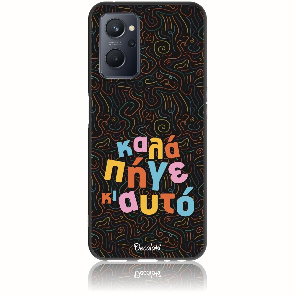 Θήκη για Realme 9i Καλά Πήγε κι Αυτό - Soft TPU