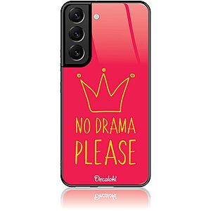 Θήκη για Samsung Galaxy S22 5G No Drama Please - Tempered Glass