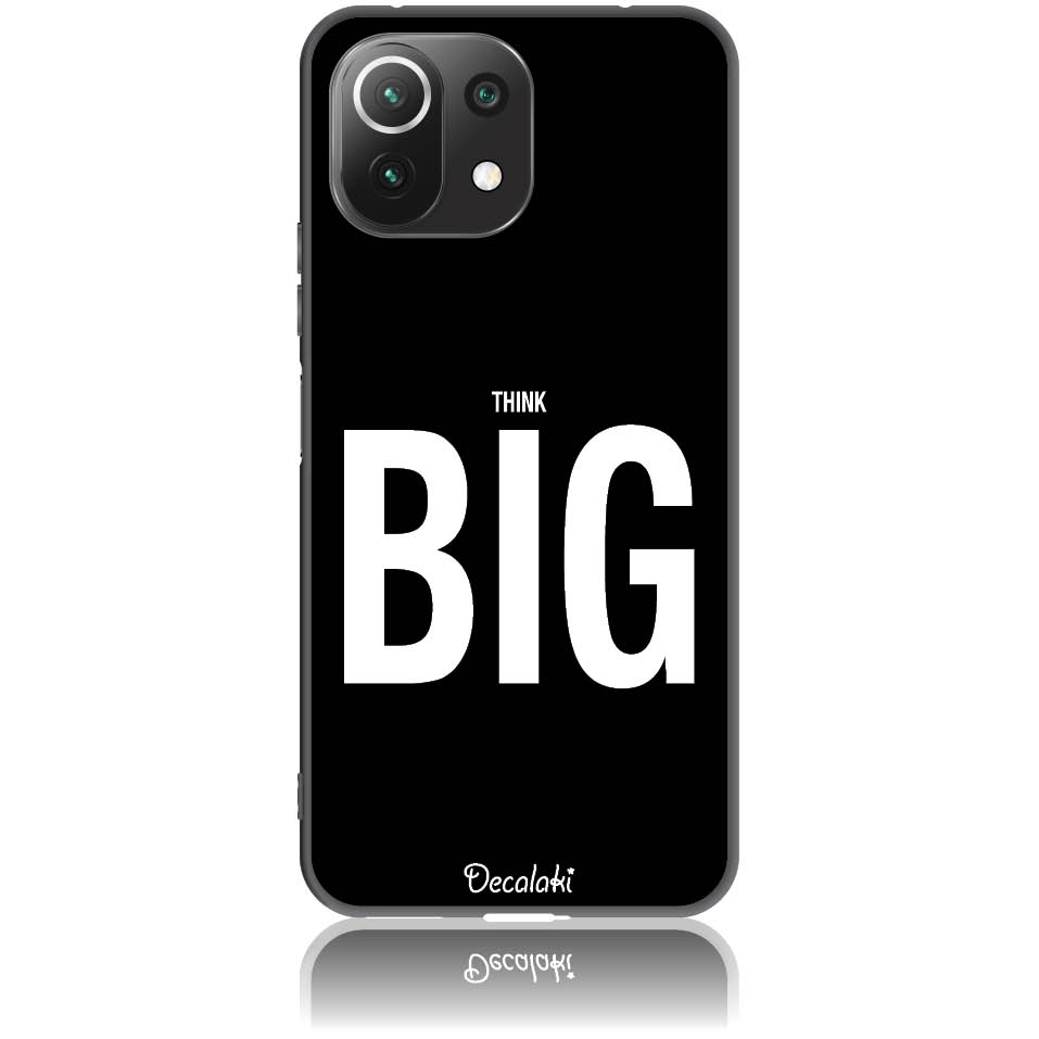 Θήκη για Xiaomi Mi 11 Lite Think Big - Soft TPU Θήκη για Xiaomi Mi 11 Lite Think Big - Soft TPU